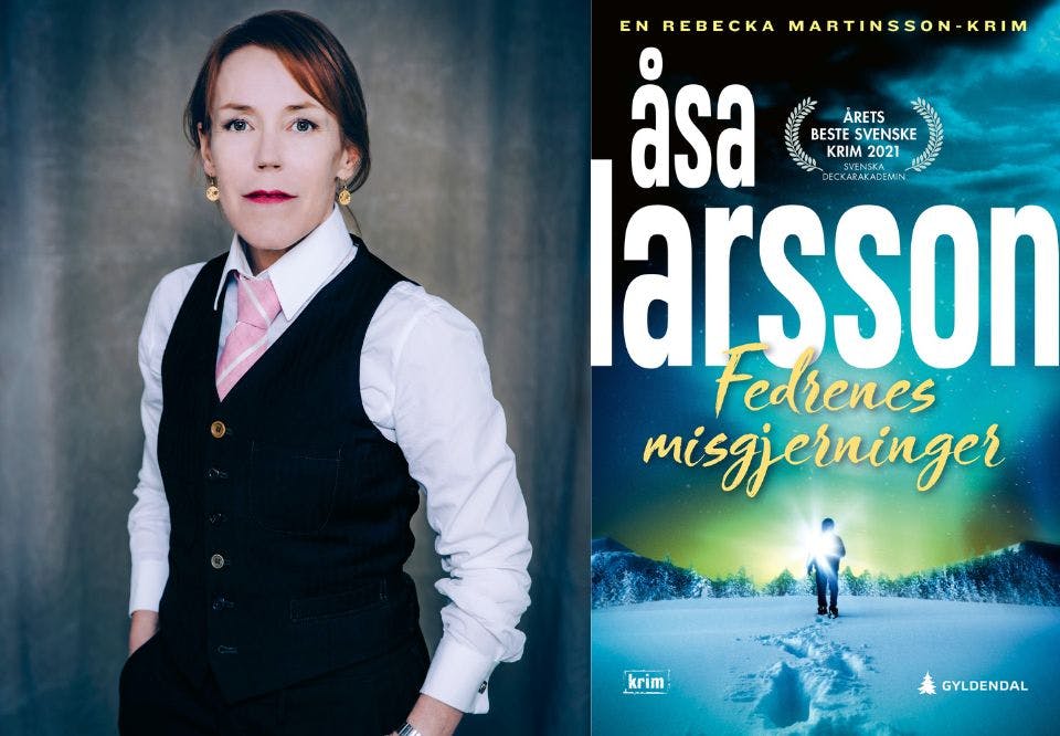 asa larson tigpcBf5XR0O17cGJ Åsa Larsson Fedrenes misgjerninger